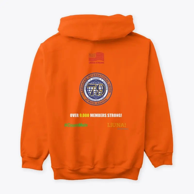 Local 79 Union Strong Orange Hoodie